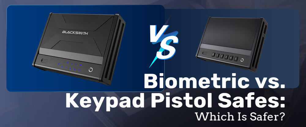 Are Biometric Or Keypad Pistol Safes Better: Ultimate Security Showdown